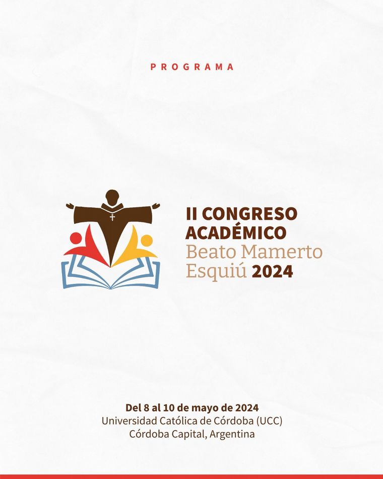 FOTO: Se llevará a cabo el II Congreso Académico Beato Esquiú en 2024 en Córdoba